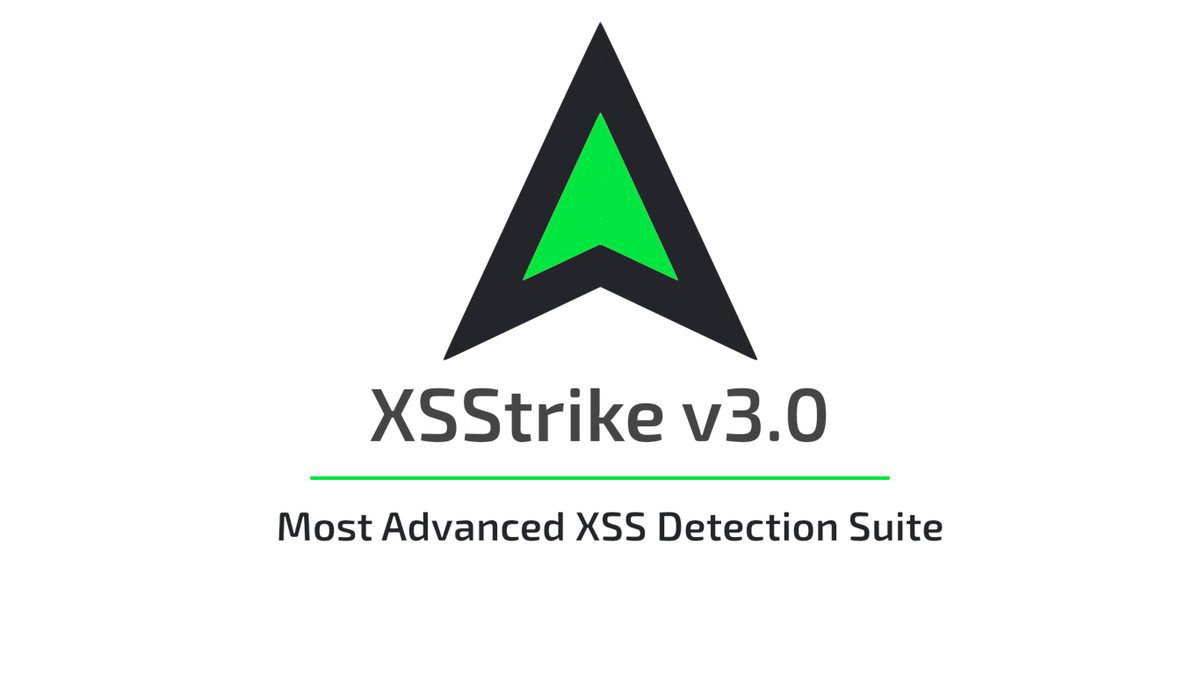 XSStrike v3.1.3 được phát hành: bộ phát hiện và khai thác XSS tiên tiến –  Krypton Zambie