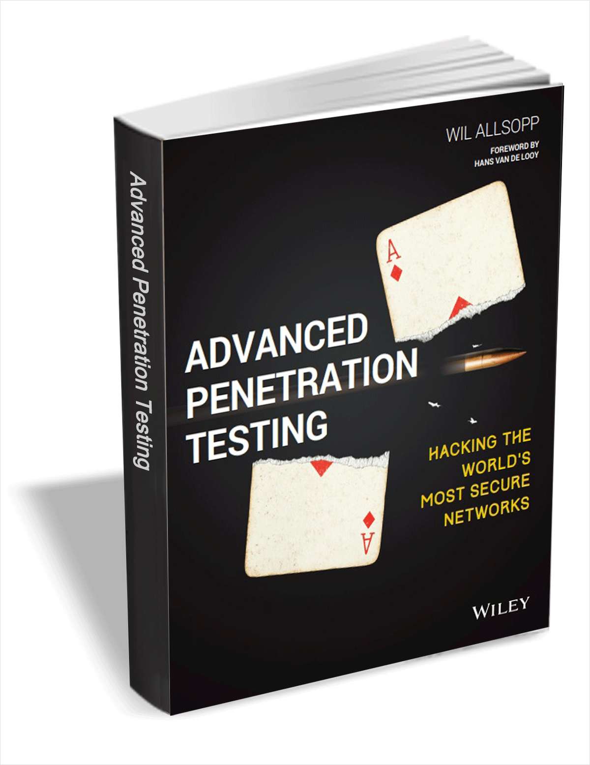 Advanced Penetration Testing - Hacking The World's Most Secure Networks ...