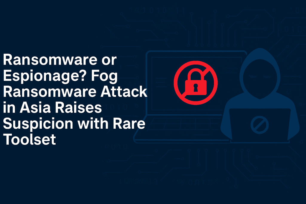 Fog Ransomware, Espionage