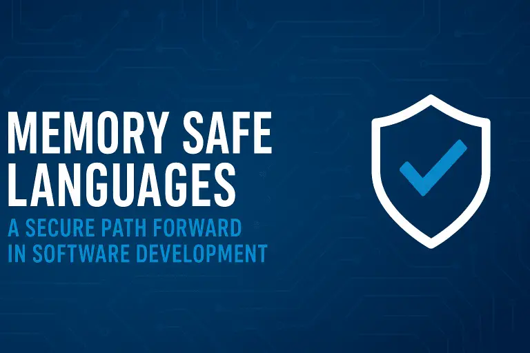 Memory-Safe Languages, Software Security