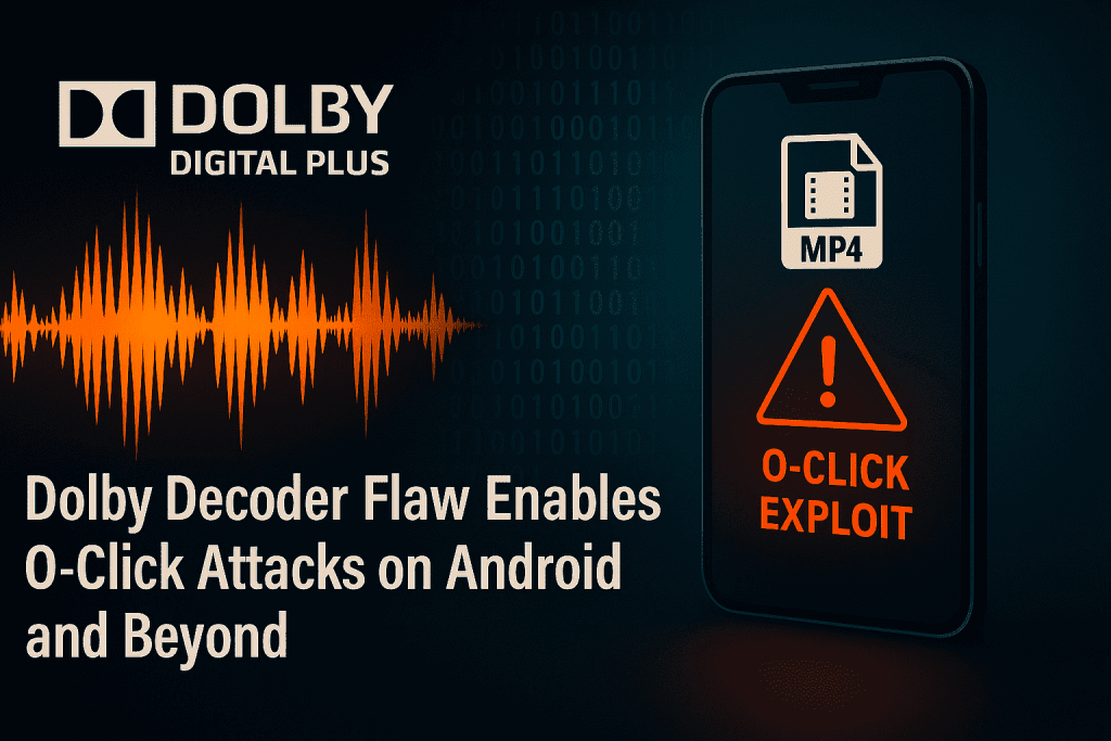 Dolby Zero-Click RCE, Audio Decoder Overflow