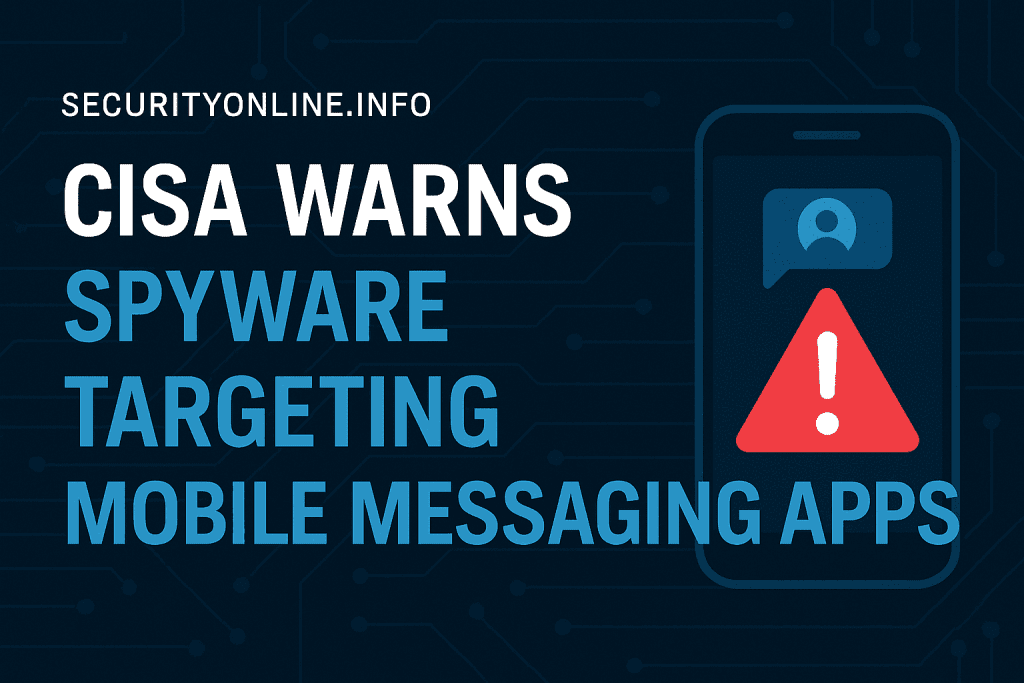 Commercial Spyware, Messaging App Compromise
