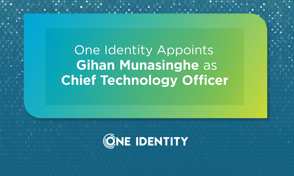 One Identity Appoints Gihan Munasinghe as Chief Technology Officer
