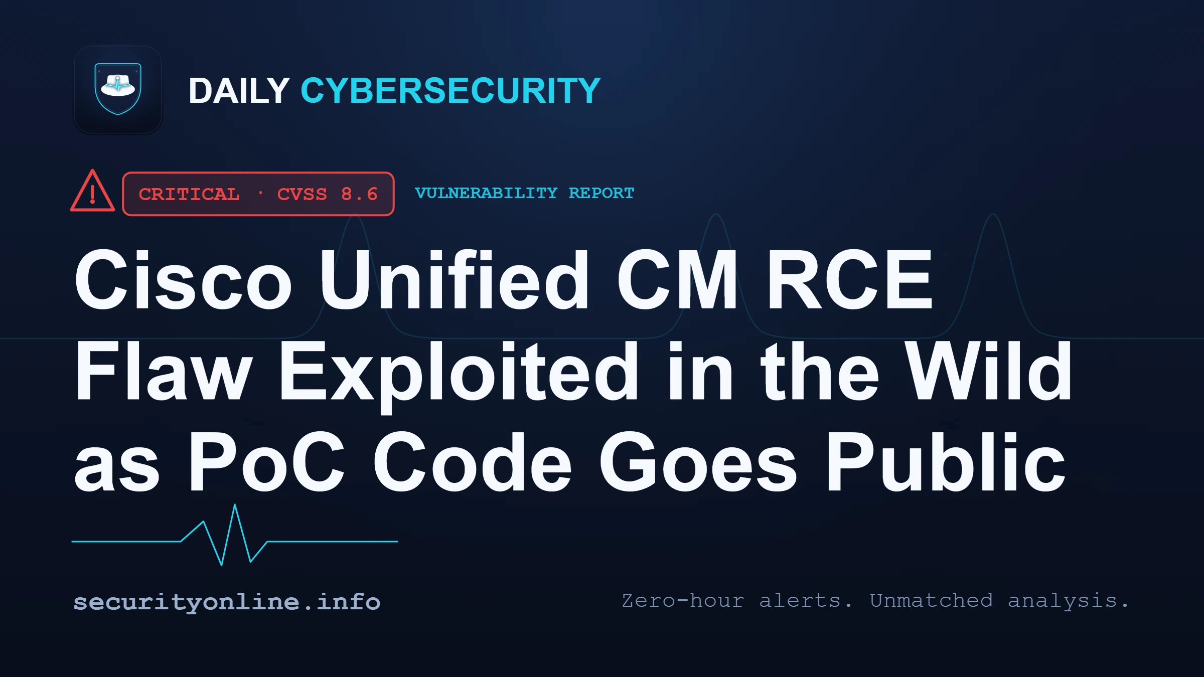 Cisco Unified CM RCE Flaw Exploited in the Wild as PoC Code Goes Public