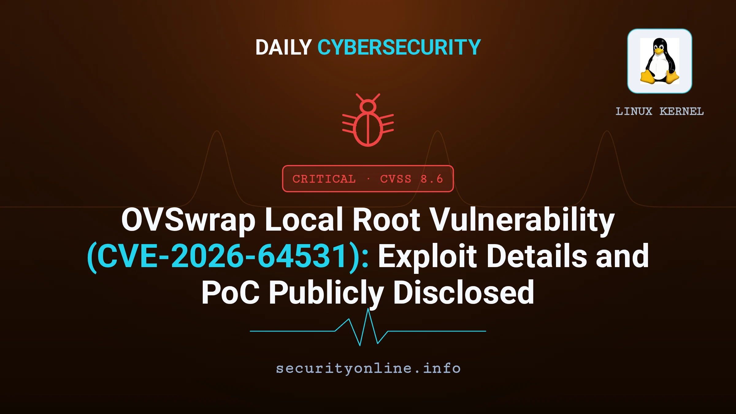 Linux systems face OVSwrap flaw CVE-2026-64531, root risk