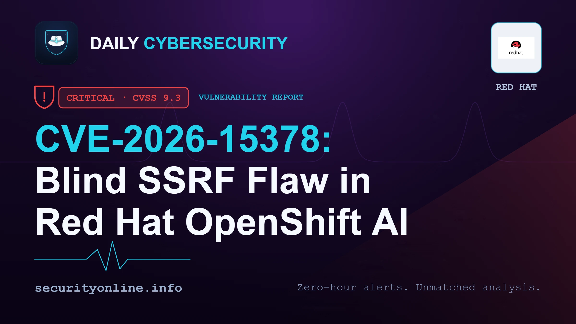 Red Hat OpenShift AI blind SSRF flaw CVE-2026-15378 in guardrails-detectors component