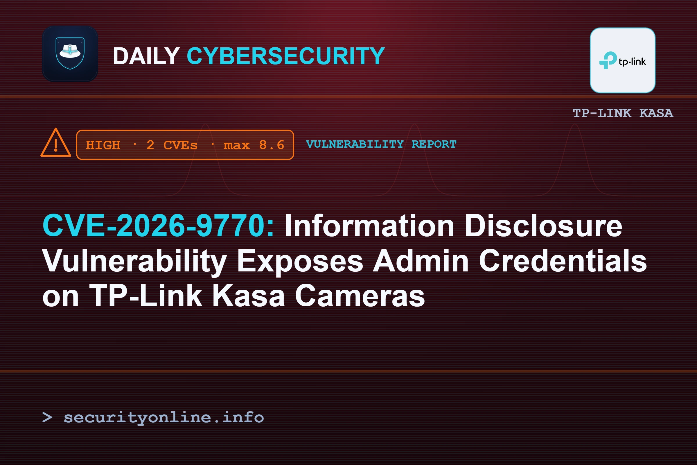 TP‑Link Kasa cameras hit by hardcoded key and location leak flaws