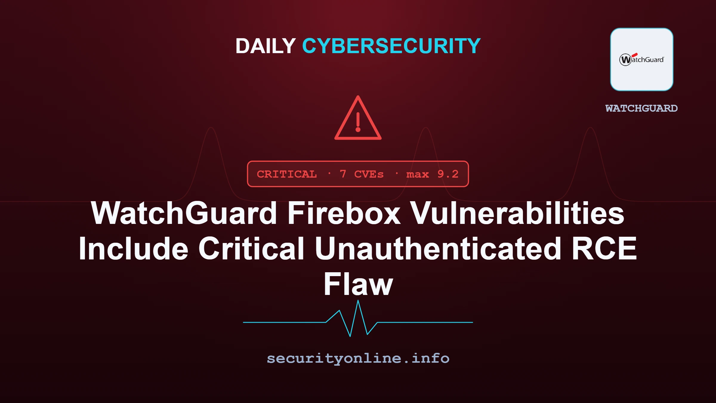 WatchGuard patches critical Firebox RCE flaw CVE-2026-13368