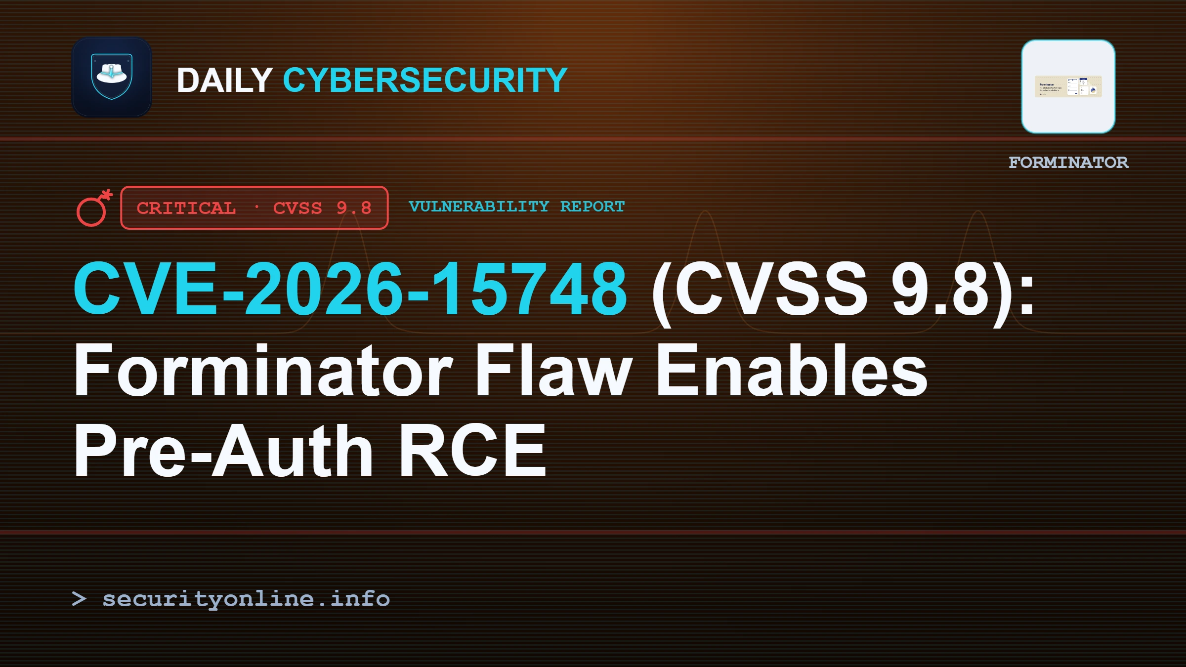 CVE-2026-15748 (CVSS 9.8): Forminator Flaw Enables Pre-Auth RCE