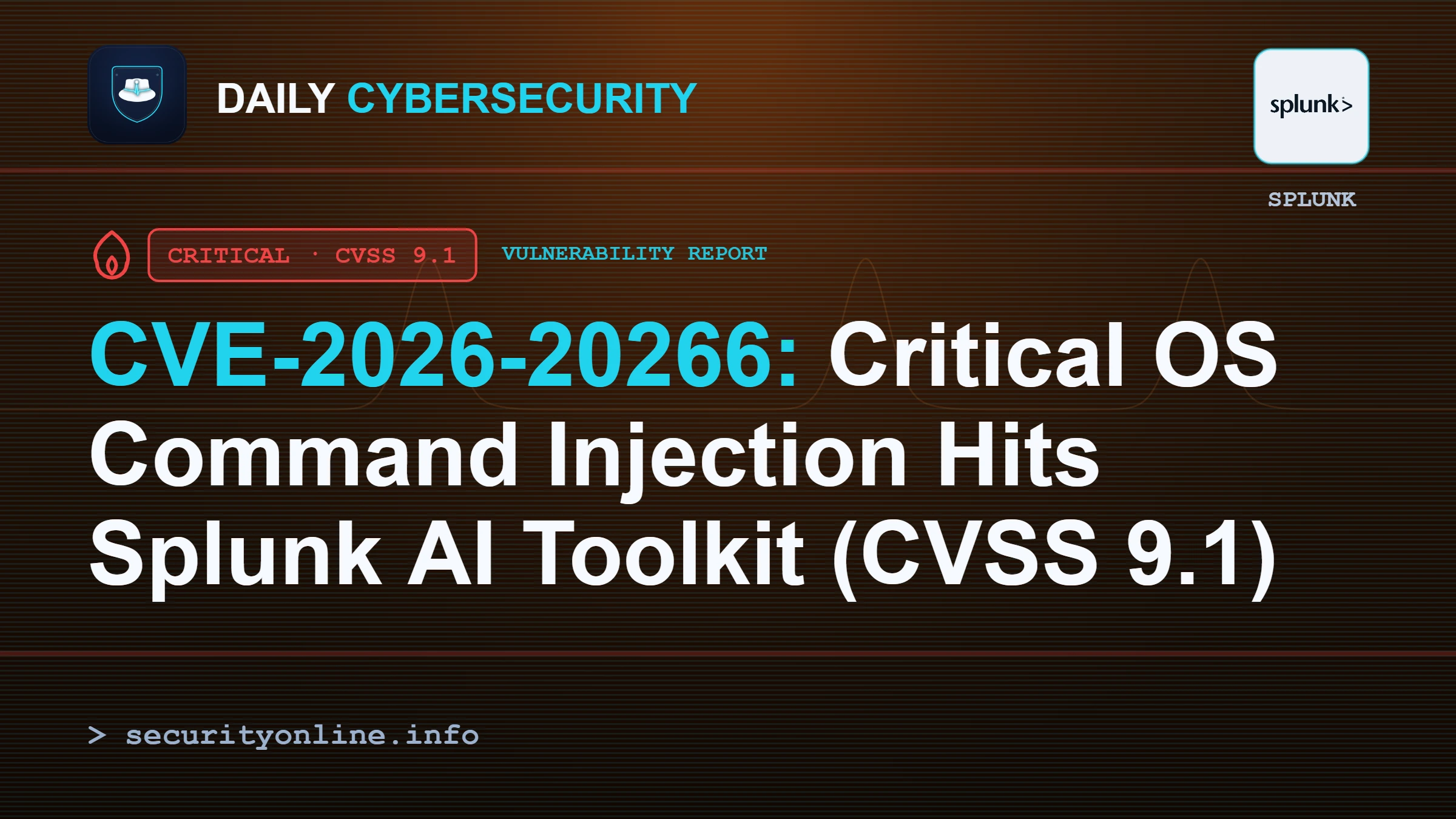 Splunk patches AI Toolkit OS command injection flaw CVE-2026-20266